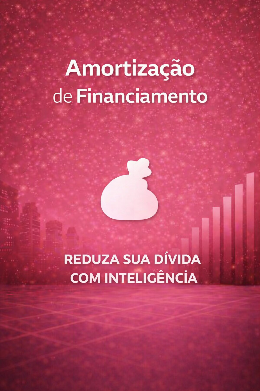 Capa da story: Amortização de Financiamento